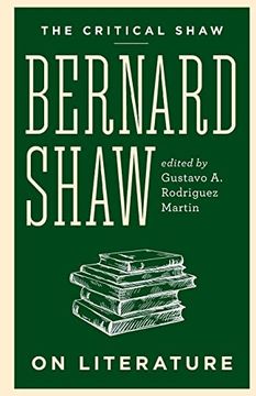 portada The Critical Shaw: On Literature (en Inglés)