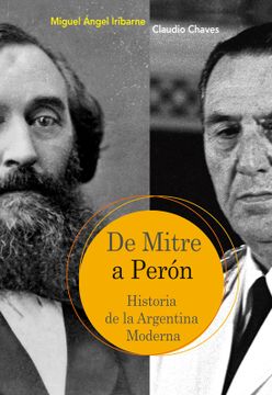 portada De Mitre a Peron. Historia de la Argentina Moderna