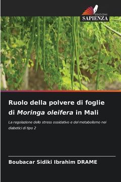 portada Ruolo della polvere di foglie di Moringa oleifera in Mali (en Italiano)