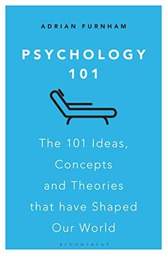 portada Psychology 101: The 101 Ideas, Concepts and Theories That Have Shaped Our World (in English)