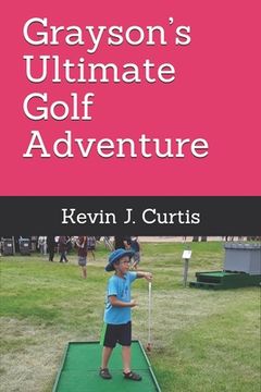 portada Grayson's Ultimate Golf Adventure (en Inglés)