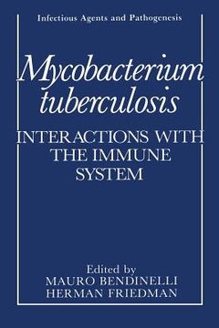 portada Mycobacterium Tuberculosis: Interactions with the Immune System (en Inglés)
