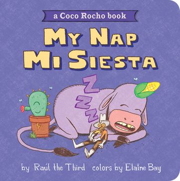 portada My Nap, mi Siesta: A Coco Rocho Book (World of¡ Vamos! ) (in English)