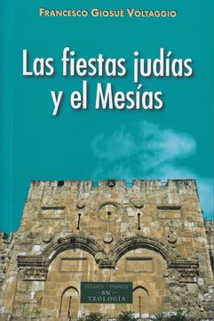 portada Las Fiestas Judías y el Mesías (in Spanish)