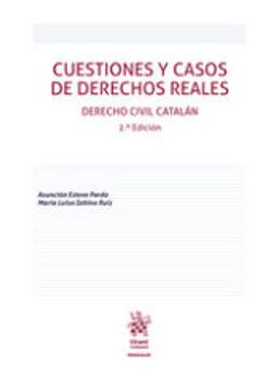 portada Cuestiones y Casos de Derechos Reales. Derecho Civil Catalán 2ª Edición (in Spanish)
