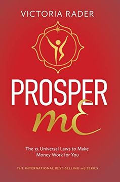 portada Prosper me: The 35 Universal Laws to Make Money Work for you (en Inglés)