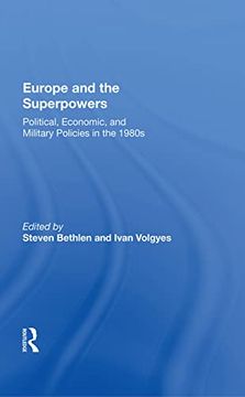 portada Europe and the Superpowers: Political, Economic, and Military Policies in the 1980S (in English)