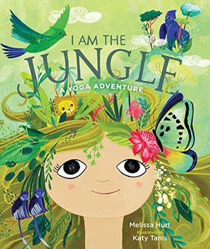portada I am the Jungle: A Yoga Adventure (in English)