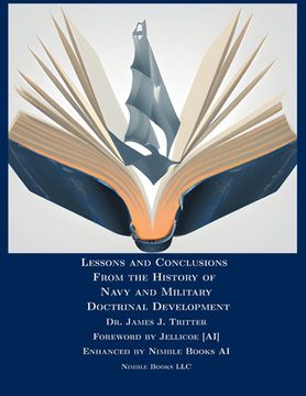 portada Lessons and Conclusions From the History of Navy and Military Doctrinal Development (en Inglés)
