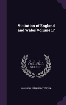 portada Visitation of England and Wales Volume 17