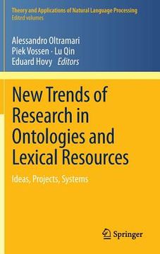 portada new trends of research in ontologies and lexical resources: ideas, projects, systems (en Inglés)