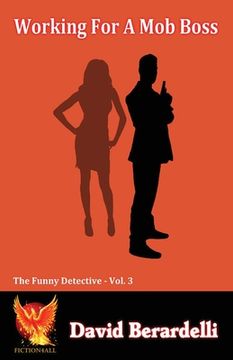 portada Working For A Mob Boss (Funny Detective Vol 3) (en Inglés)
