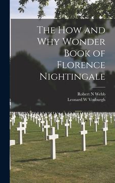 portada The How and Why Wonder Book of Florence Nightingale (in English)