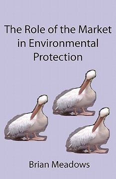 portada the role of the market in environmental protection (en Inglés)