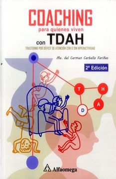 portada Coaching Para Quienes Viven con Tdahtrastorno por Déficit de Atención con o sin Hiperactividad  2 Edición