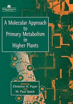 portada a molecular approach to primary metabolism in higher plants (en Inglés)