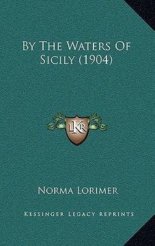 portada by the waters of sicily (1904) (en Inglés)