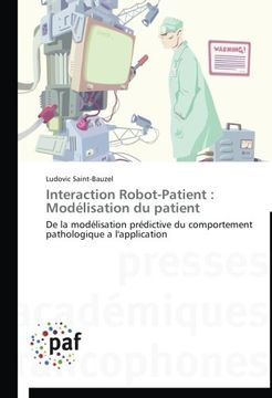 portada Interaction Robot-Patient: Modelisation Du Patient
