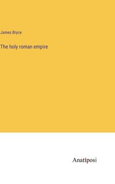 portada The holy roman empire 