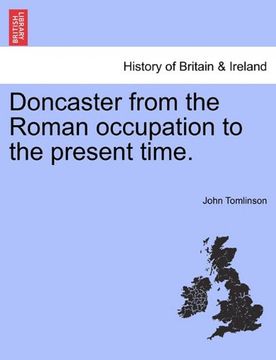 portada doncaster from the roman occupation to the present time. (en Inglés)