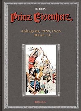 portada Prinz Eisenherz. Hal Foster Gesamtausgabe 12: Jahrgang 1959/1960 (in German)