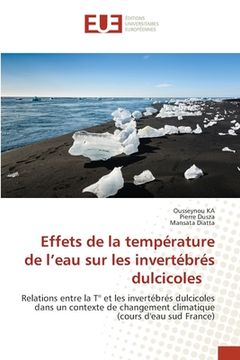 portada Effets de la température de l'eau sur les invertébrés dulcicoles (en Francés)