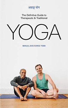 portada The Ashtanga Yoga Handbook: The Definitive Guide for Teachers and Practitioners: The Definitive Guide to Therapeutic & Traditional Yoga (in English)