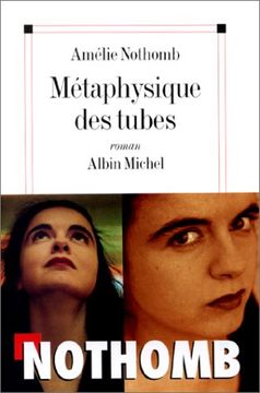 portada Métaphysique des tubes (Romans, Nouvelles, Recits (Domaine Francais))