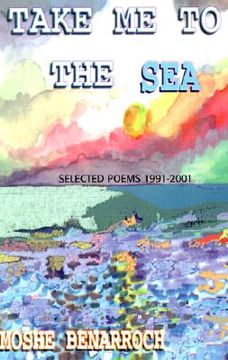 portada take me to the sea: selected poems 1991-2001 (en Inglés)