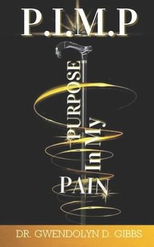 portada P.I.M.P: Purpose In My Pain (en Inglés)