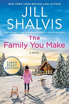 portada The Family you Make: 1 (Sunrise Cove, 1) (in English)