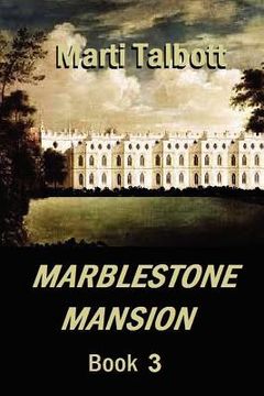 portada marblestone mansion, book 3 (in English)