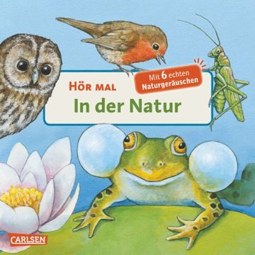 portada Hör mal - In der Natur/Mit 6 echten Naturgeräuschen (in German)