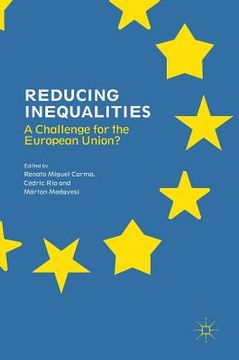 portada Reducing Inequalities: A Challenge for the European Union? (en Inglés)