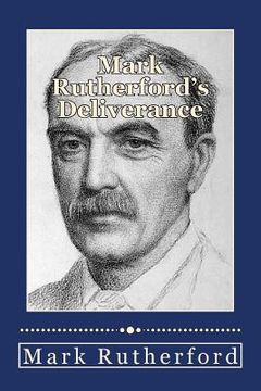 portada Mark Rutherford's Deliverance (en Inglés)