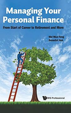 portada Managing Your Personal Finance: From Start of Career to Retirement and More 
