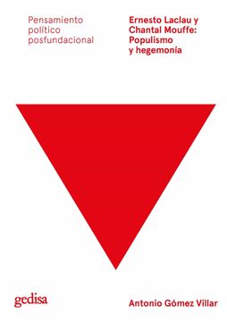 portada Ernesto Laclau y Chantal Mouffe: Populismo y Hegemonía (in Spanish)