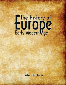 portada The History of Europe: Early Modern Age 
