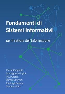portada Fondamenti di Sistemi Informativi: per il settore dell'informazione (en Italiano)