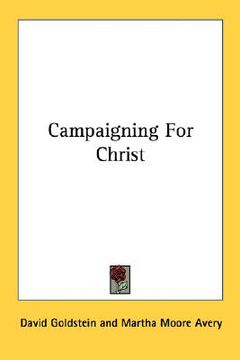 portada campaigning for christ (en Inglés)
