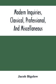 portada Modern Inquiries, Classical, Professional, And Miscellaneous (in English)