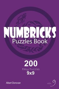 portada Numbricks - 200 Easy Puzzles 9x9 (Volume 9) (en Inglés)