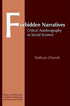 portada forbidden narratives: critical autobiography as social science (en Inglés)