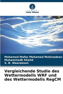 portada Vergleichende Studie des Wettermodells WRF und des Wettermodells RegCM (en Alemán)