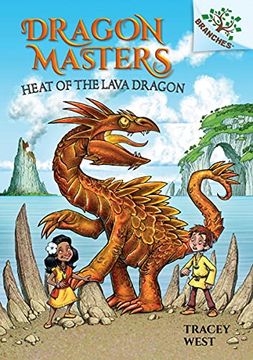 portada Heat of the Lava Dragon: 18 (Dragon Masters) (en Inglés)