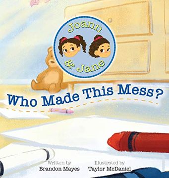portada Joann and Jane: Who Made This Mess (en Inglés)