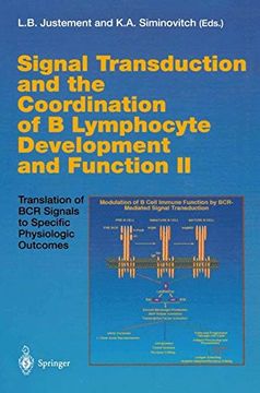 portada signal transduction and the coordination of b lymphocyte development and function ii: translation of bcr signals to specific physiologic outcomes (en Inglés)