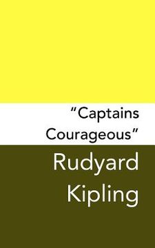 portada "Captains Courageous": Original and Unabridged (en Inglés)