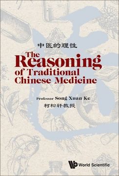 portada The Reasoning of Traditional Chinese Medicine (en Inglés)