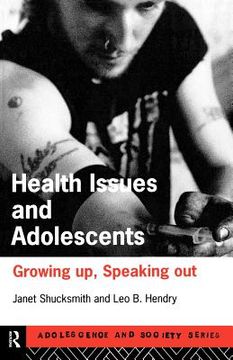 portada health issues and adolescence: growing up, speaking out (en Inglés)
